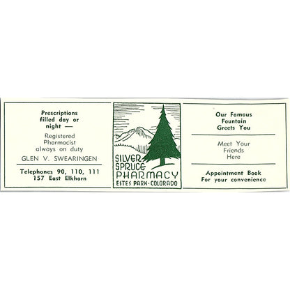 Silver Spruce Pharmacy Glen V Swearingen 1957 Estes Park CO Ad AG4-M1