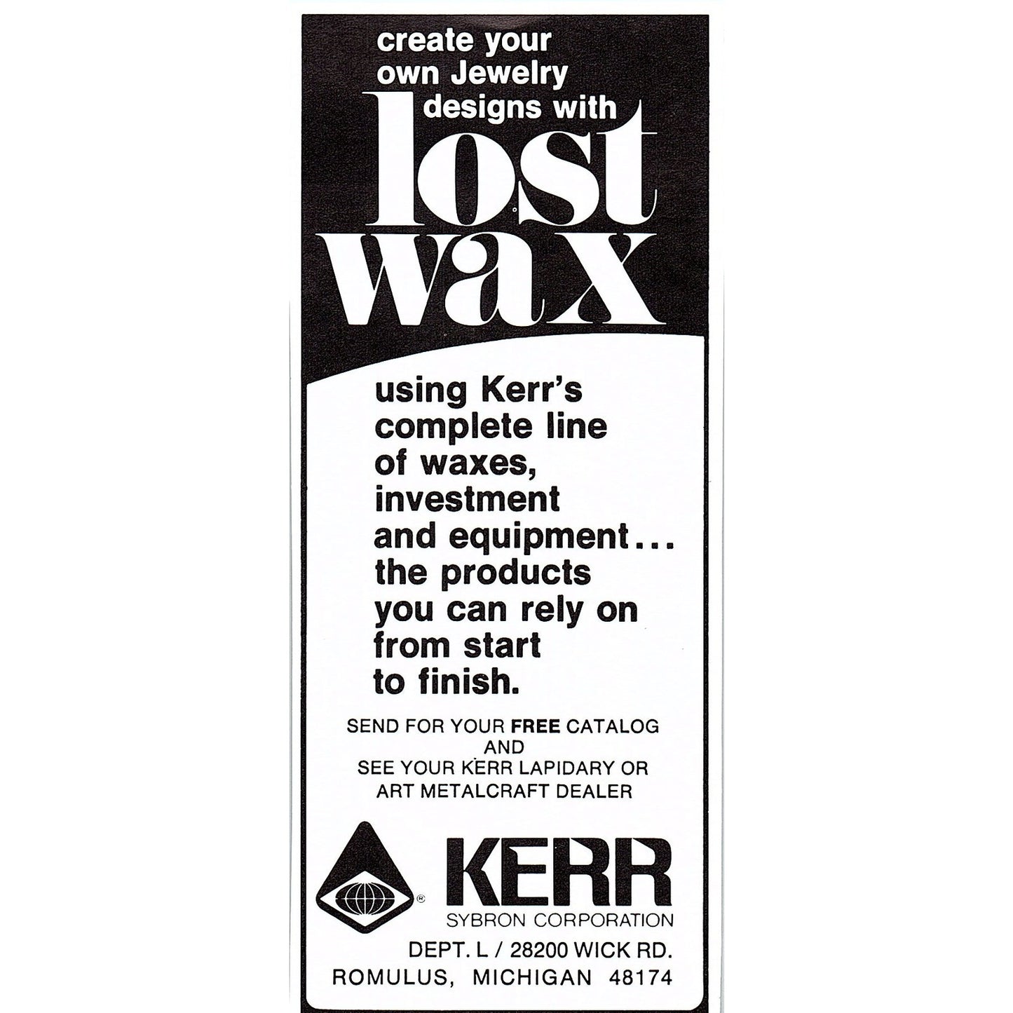 Kerr Lost Wax Sybron Corp Romulus Michigan 1972 Ad AF8-H2