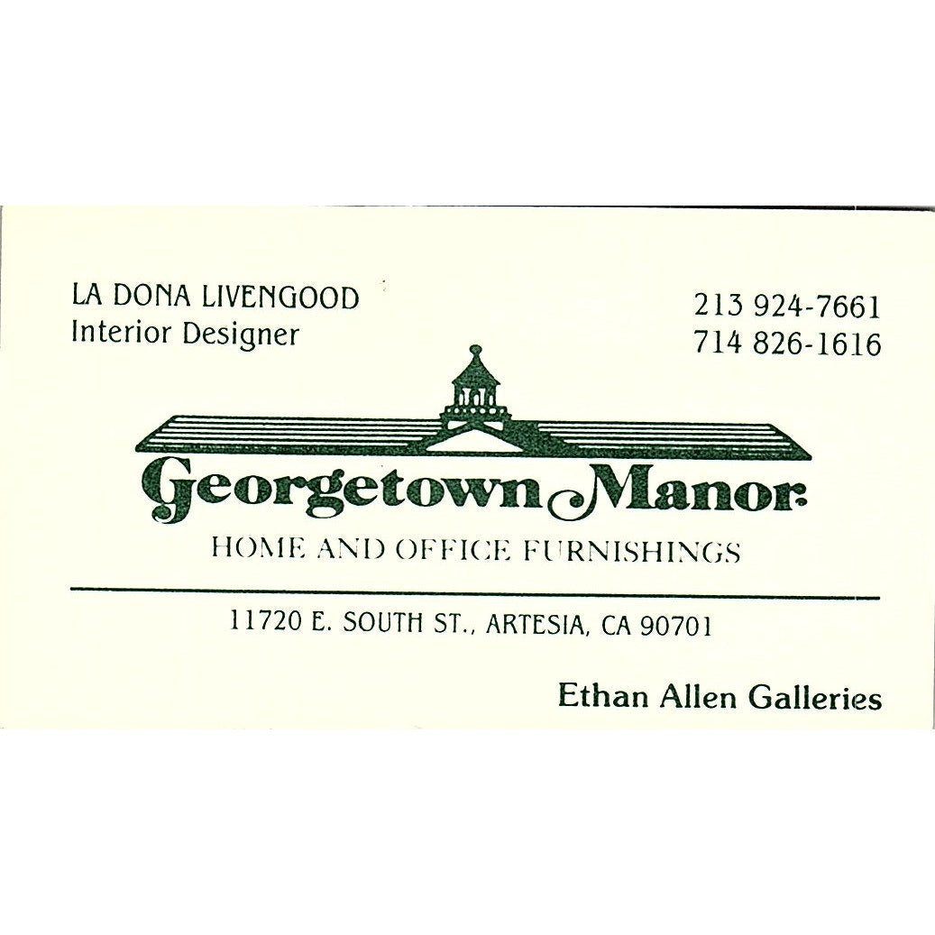 Georgetown Manor La Dona Livengood Ethan Allen Artesia CA Business Card SF3-B2