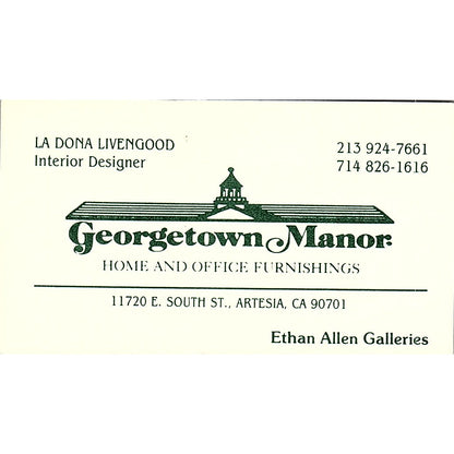 Georgetown Manor La Dona Livengood Ethan Allen Artesia CA Business Card SF3-B2