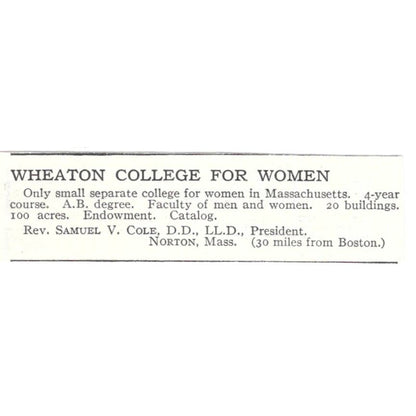 Wheaton College for Women Samuel V. Cole Norton MA c1918 Advertisement AE5-SV3