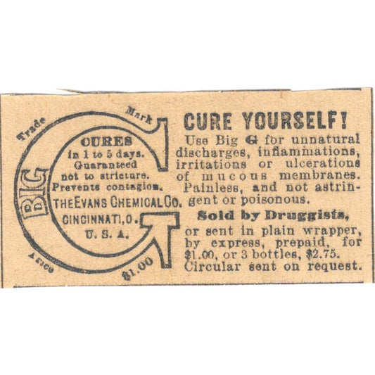 Big G Cures Quackery Evans Chemical Co Cincinnati 1898 Newspaper Ad AF2-S7