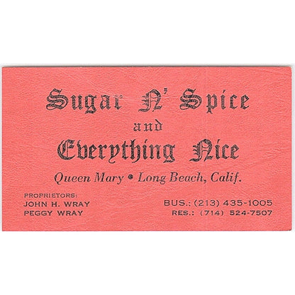 Sugar N' Spice & Everything Nice John H Wray Peggy Wray CA Business Card SF3-B3