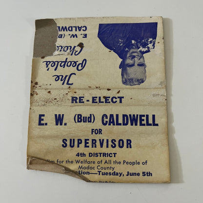 E.W. Bud Caldwell for Supervisor Political 1950s Matchbook Cover ML1-3