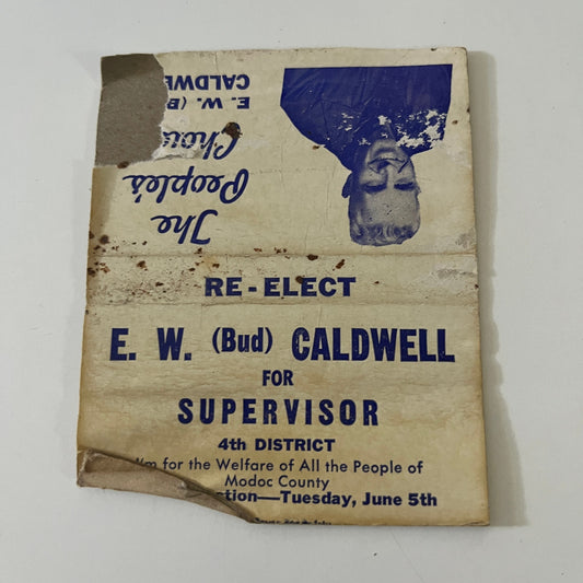 E.W. Bud Caldwell for Supervisor Political 1950s Matchbook Cover ML1-3