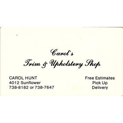 Carol's Trim & Upholstery Shop Carol Hunt Sunflower Vintage Business Card SF3-B6