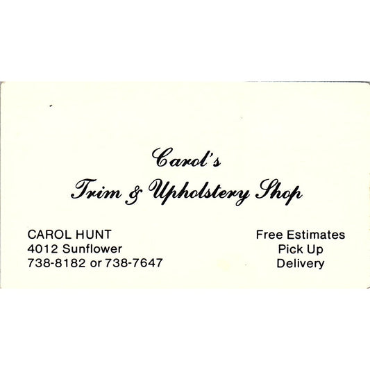 Carol's Trim & Upholstery Shop Carol Hunt Sunflower Vintage Business Card SF3-B6