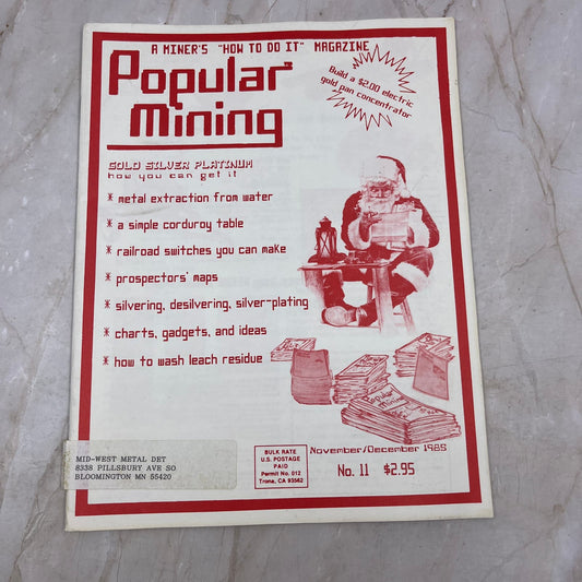 1985 Nov/Dec - Popular Mining Magazine - Treasure Hunting Prospecting Gold M11
