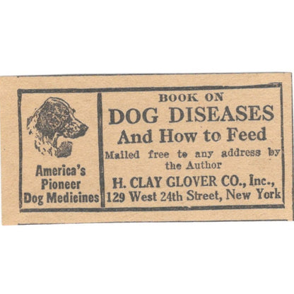 H. Clay Glover Co Dog Disease Book Ad NY 1922 Magazine Ad AF2-T6