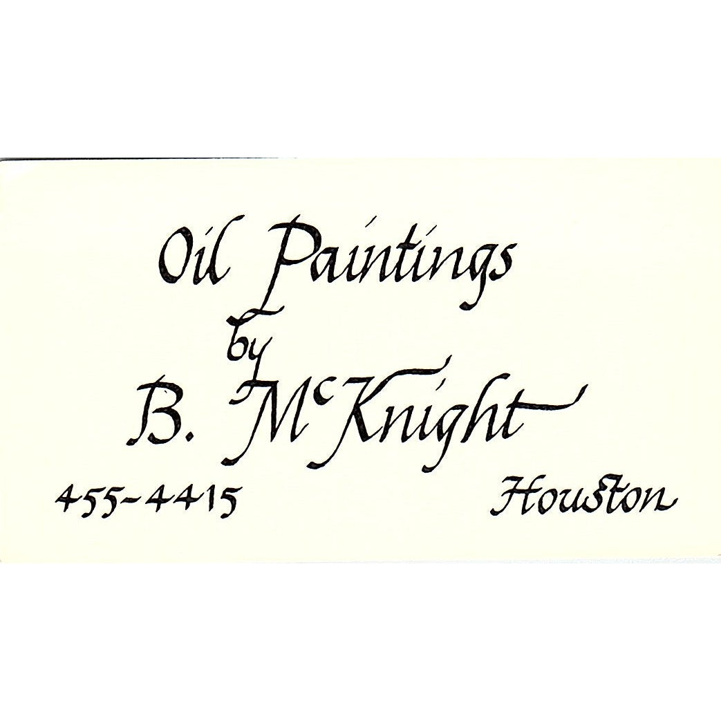 Oil Paintings by B. McKnight Artist Houston TX Vintage Business Card SE3-B11