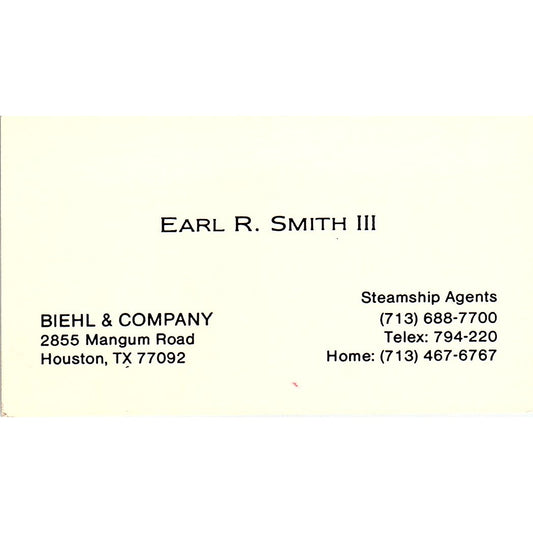 Earl R Smith III Biehl & Co Steamship Agents Houston Vtg Business Card SC9-B2