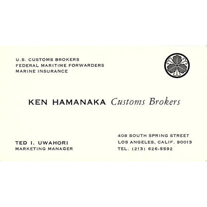 Ken Hamanaka Customs Brokers Ted I Uwahori Los Angeles CA Business Card SE3-B15
