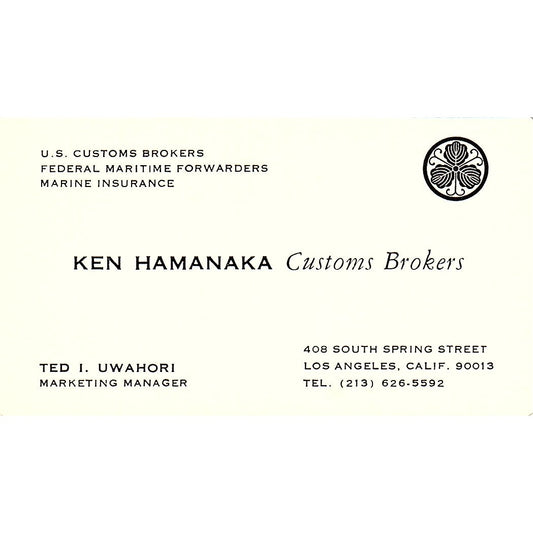 Ken Hamanaka Customs Brokers Ted I Uwahori Los Angeles CA Business Card SE3-B15