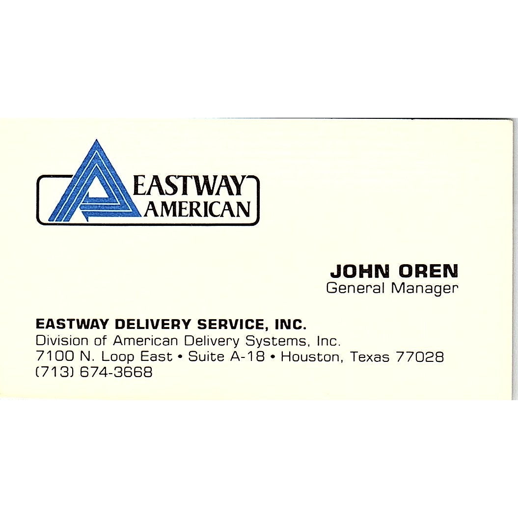 Eastway Delivery Service John Oren Houston Texas Vintage Business Card SB4-B5