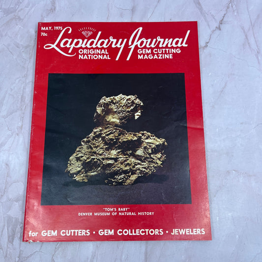 Tom's Baby Denver Museum of Natural History - Lapidary Journal - May 1975 M25