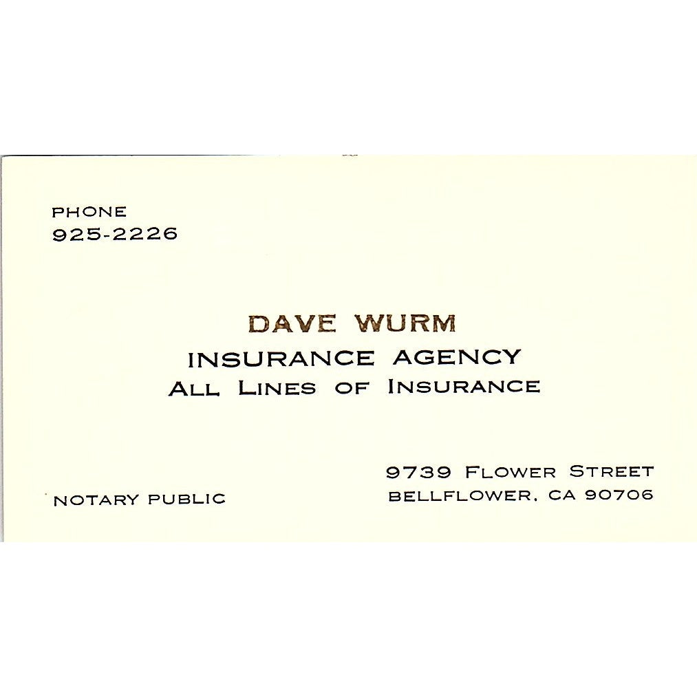 Dave Wurm Ins Agency Bellflower CA Vintage Business Card SD9-B9