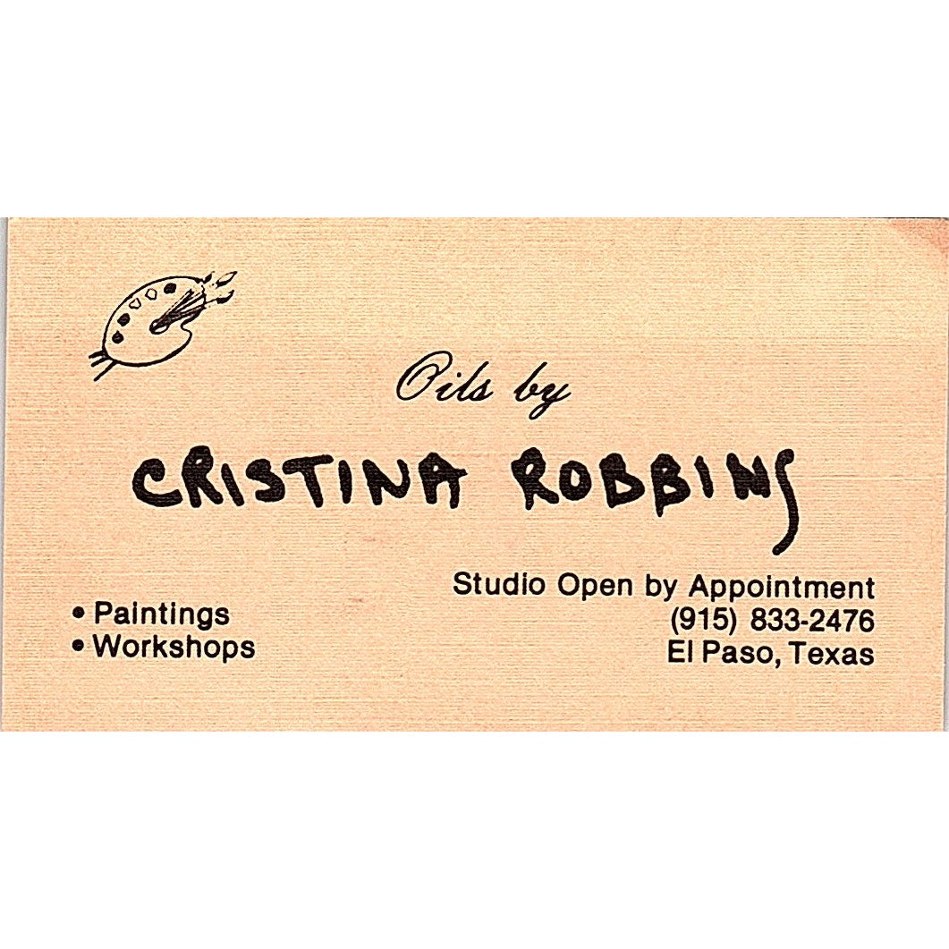 Oils by Christina Robbins Artist El Paso TX Vintage Business Card SE3-B12