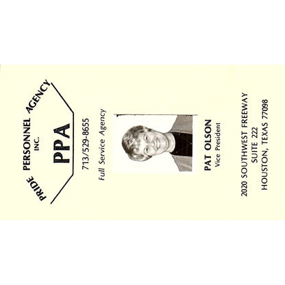 Pride Personnel Agency PPA Pat Olson Houston Texas Vintage Business Card SF3-B7