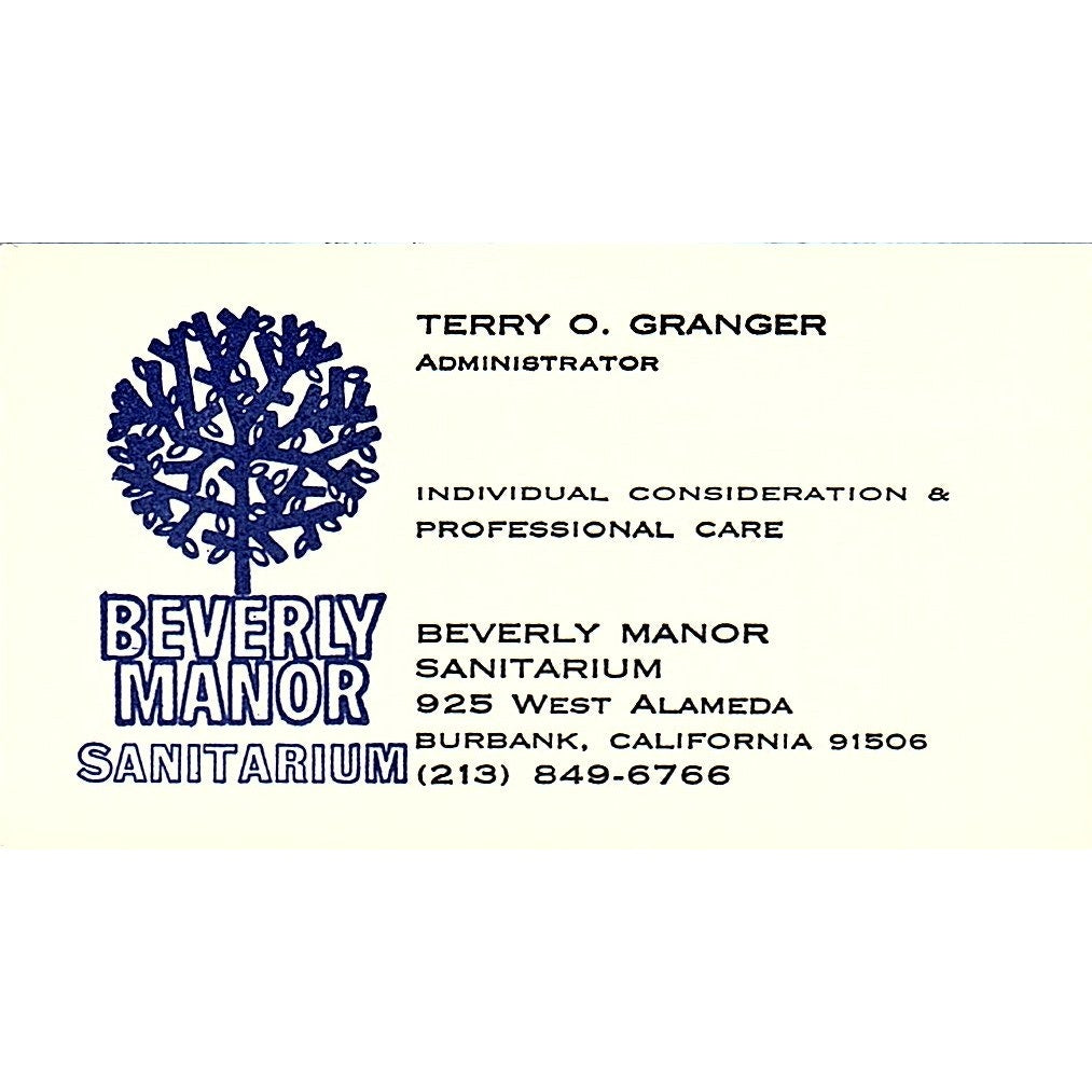 Beverly Manor Sanitarium Terry O Granger Burbank CA Vintage Business Card SF3-B7