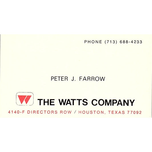 The Watts Company  Peter  J Farrow Houston Texas Vintage Business Card SB4-B9