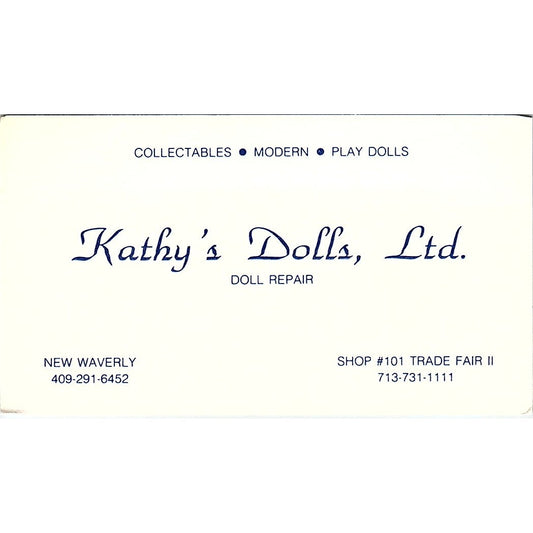 Kath's Dolls Ltd. Modern Doll Repair New Waverly Vintage Business Card SF3-B4