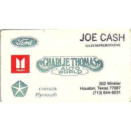 Charlie Thomas Auto World Joe Cash Ford Houston TX Vintage Business Card SF3-B2