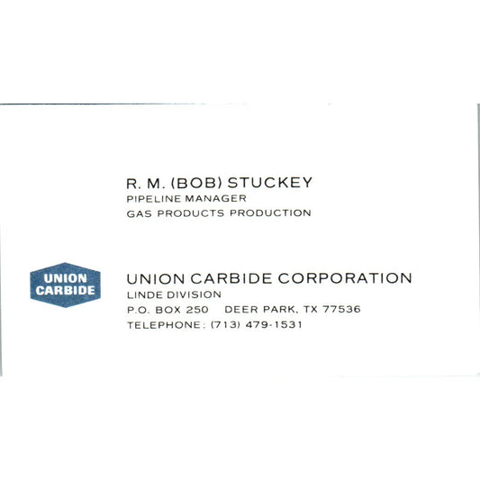 R.M. Bob Stuckey Union Carbide Corp Deer Park TX Vintage Business Card SE3-B10