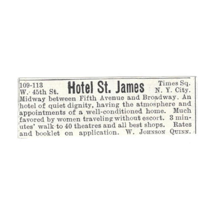Hotel St. James Times Sq NY W. Johnson Quinn 1918 Original Advertisement AE5-SV6