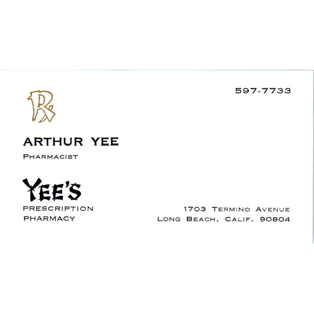 Yee's Prescription Pharmacy Arthur Yee Long Beach Vintage Business Card SD8-B15