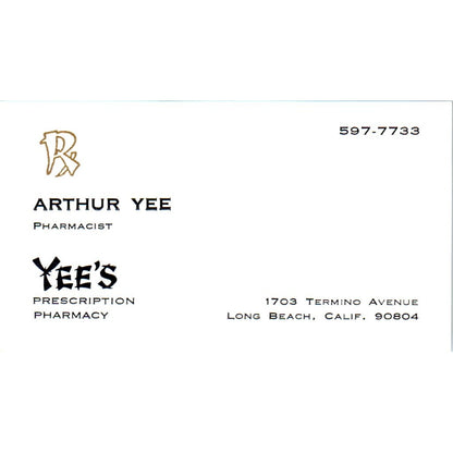 Yee's Prescription Pharmacy Arthur Yee Long Beach Vintage Business Card SD8-B15