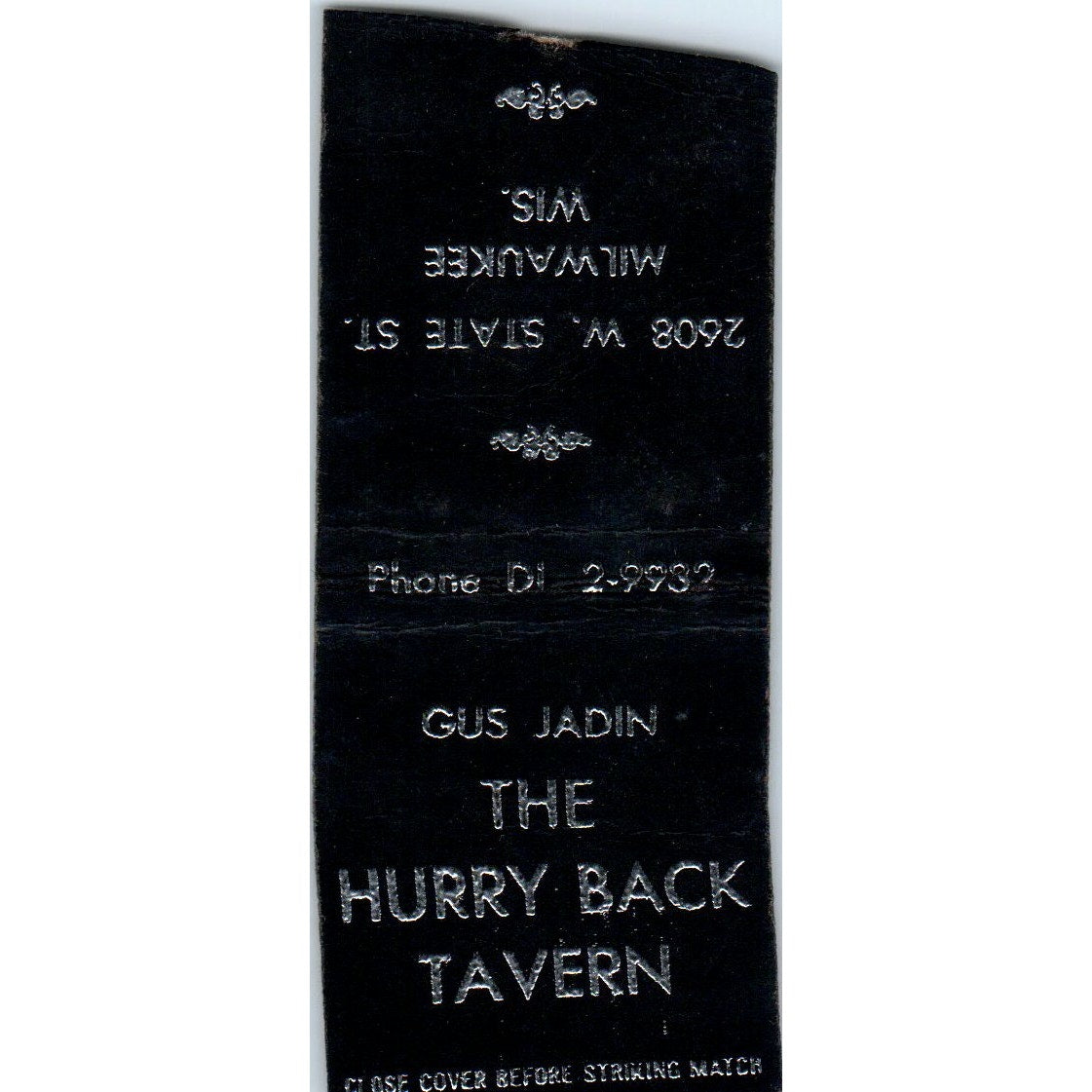 The Hurry Back Tavern Gus Jadin Milwaukee WI Vintage Matchbook Cover SD2-Y11