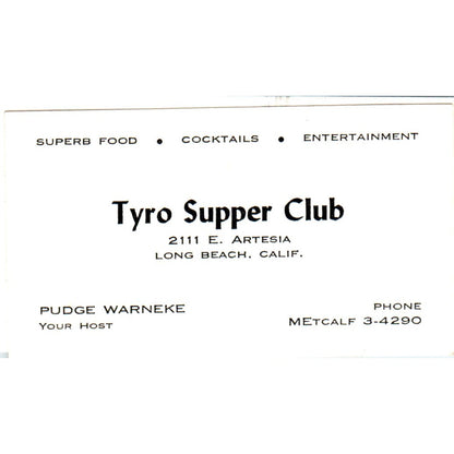 Pudge Warneke Tyro Supper Club Long Beach CA Vintage Business Card SD8-B7