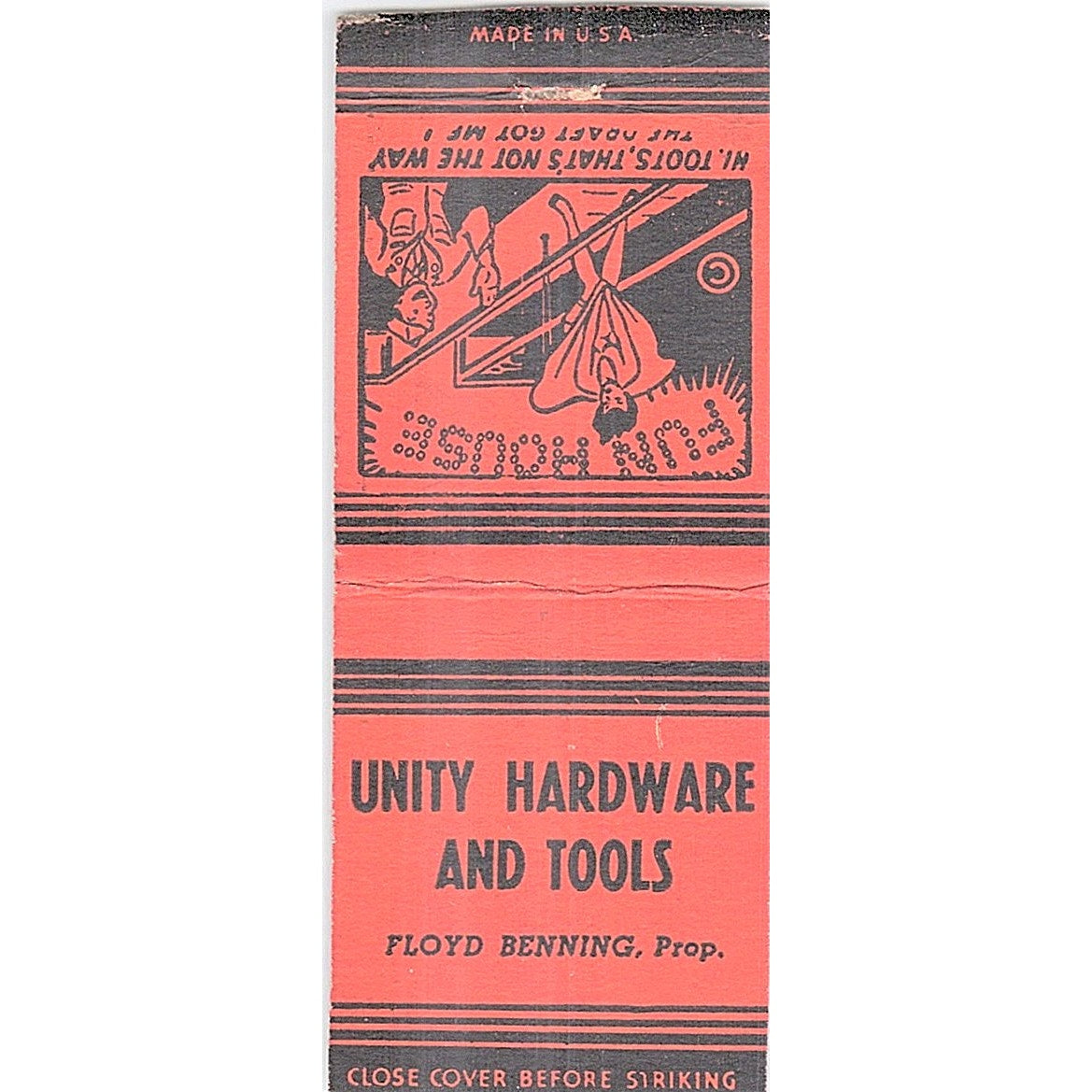 1940s WWII Unity Hardware and Tools Floyd Benning Vintage Matchbook Cover SF3-Y1