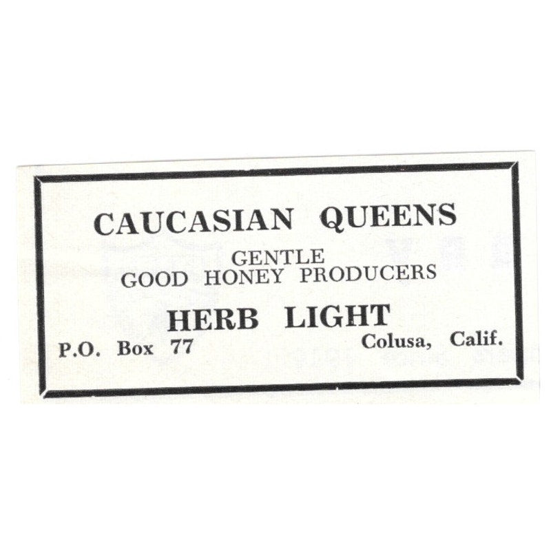 Caucasian Queens Herb Light Colusa CA 1961 Magazine Ad AB6-S13