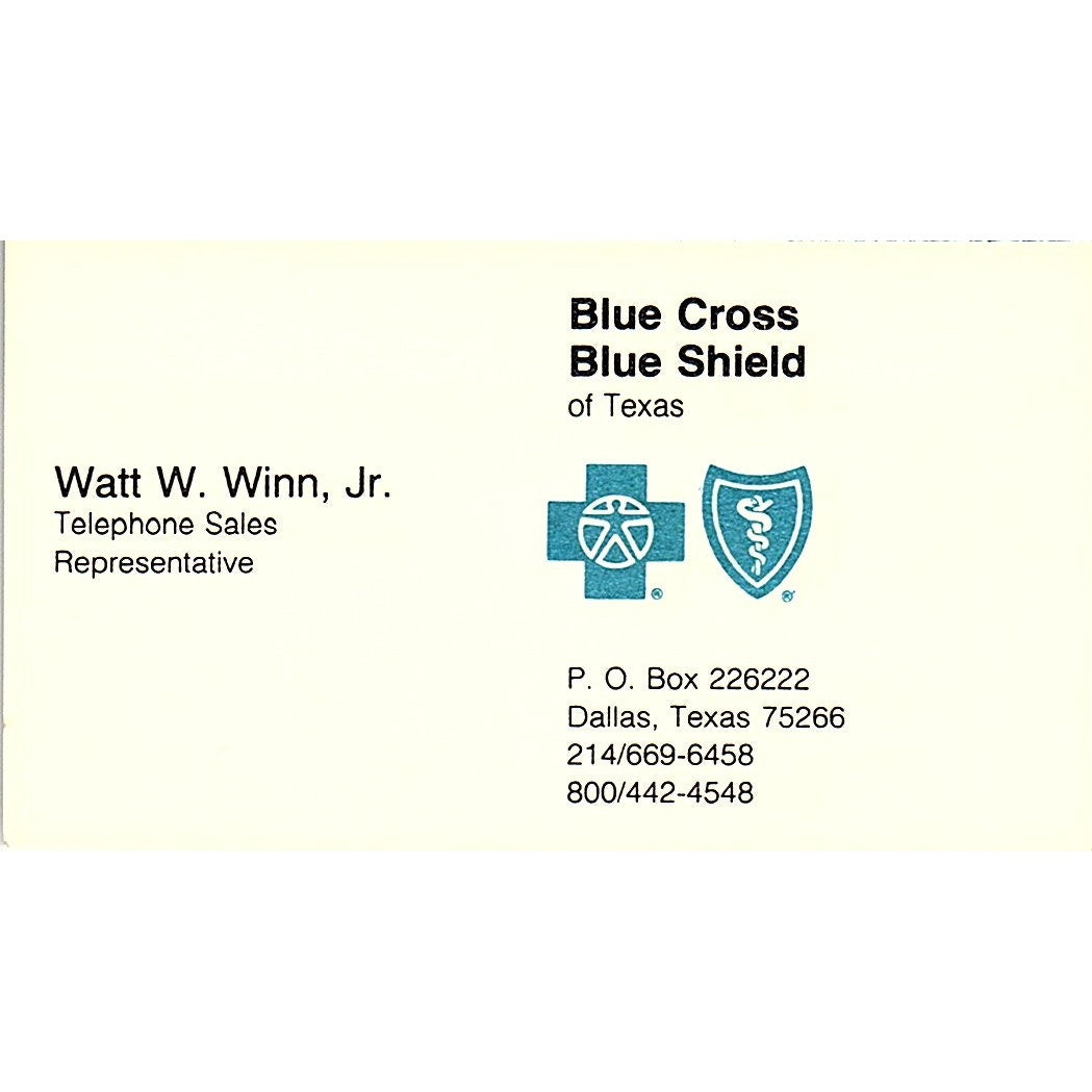 Watt W Winn Blue Cross Dallas TX Vintage Business Card SD9-B12