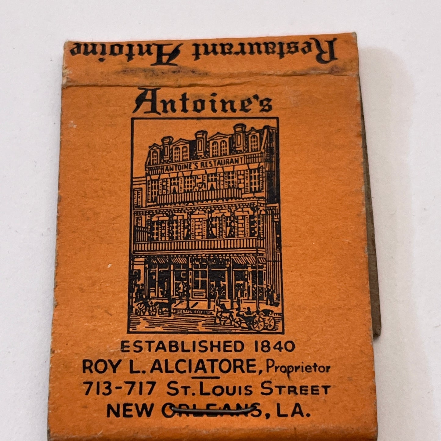 Restaurant Antoine New Orleans Roy L Alciatore Vintage Matchbook Cover TB8-MB3-4
