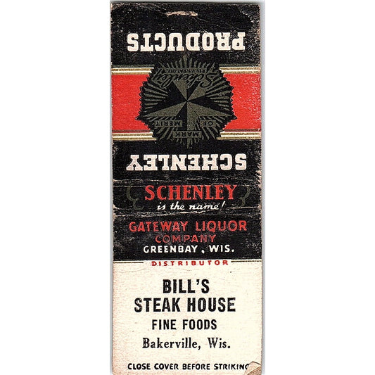 Bill's Steakhouse Bakerville WI Schenley Products Vintage Matchbook Cover SF3-Y2
