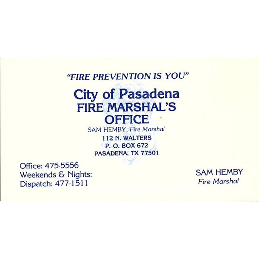 City of Pasadena Fire Marshal's Office Sam Hemby TX Vintage Business Card SC9-B5