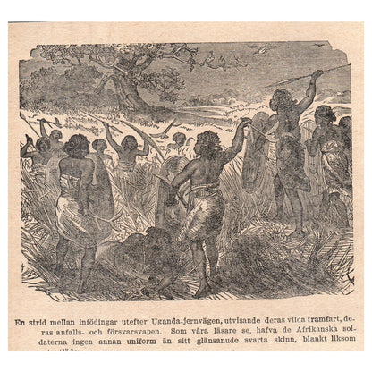 A battle between natives along the Uganda railway 1909 Swedish Engraving AF5-15