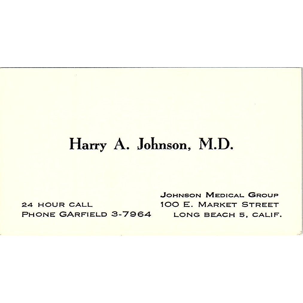 Johnson Medical Group Harry A. Johnson Long Beach 5 CA Business Card SF3-B8