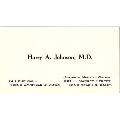 Johnson Medical Group Harry A. Johnson Long Beach 5 CA Business Card SF3-B8