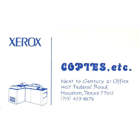 Copies, Etc. 1407 Federal Road Houston TX Vintage Business Card SD4-B3