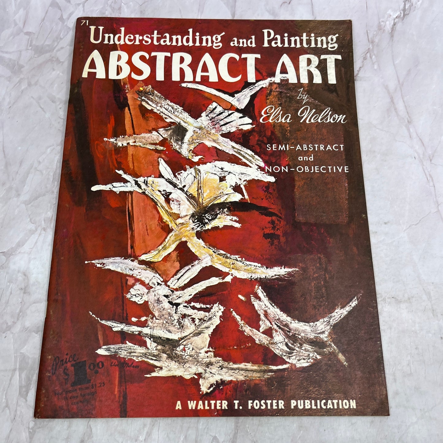 Amazing Vintage 1962 Understanding and Painting Abstract Art By Elsa Nelson TK3