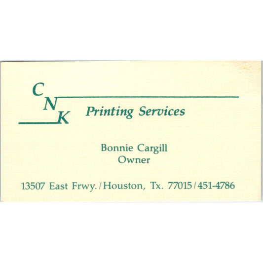 CNK Printing Services Bonnie Cargill Houston TX Vintage Business Card SD4-B3