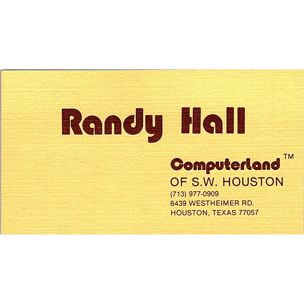 Randy Hall Computerland of SW Houston TX Vintage Business Card SD9-B2