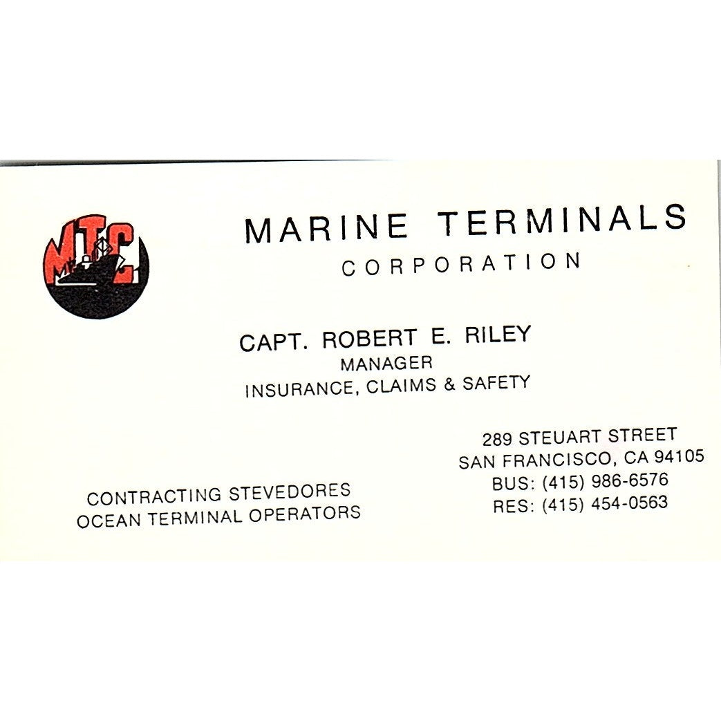 Marine Terminals Robert E. Riley San Francisco CA Vintage Business Card SB4-B11