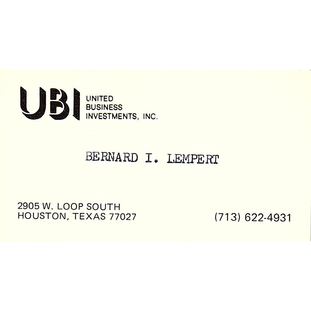 United Business Investments Bernard I. Lempert Houston TX Business Card SF3-B4