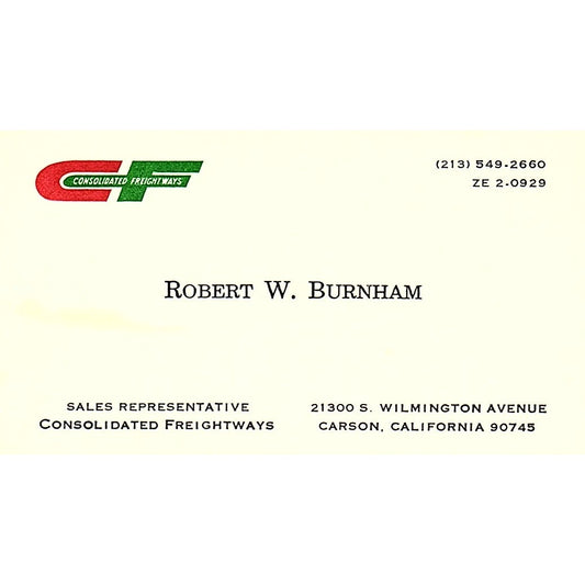 Consolidated Freightways Robert W. Burnham Carson CA Business Card SB4-B6