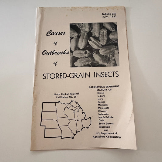 Causes of Outbreaks of Stored-Grain Insects 1953 USDA Farm Bulletin TK2-XB5