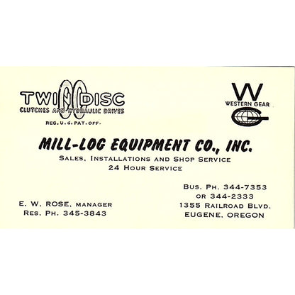 Mill-Log Equipment E.W. Rose Eugene Oregon Vintage Business Card SB4-B4
